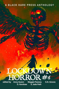 Title: Lockdown Horror #6, Author: D. Kershaw