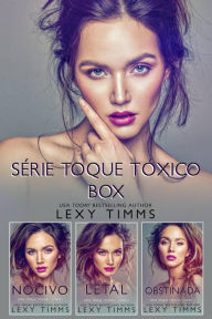 Title: Série Toque Tóxico - Box, Author: Lexy Timms