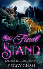 The Final Stand (Talons & Claws, #5)