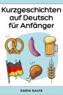 Kurzgeschichten auf Deutsch für Anfänger