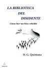 La biblioteca del disidente
