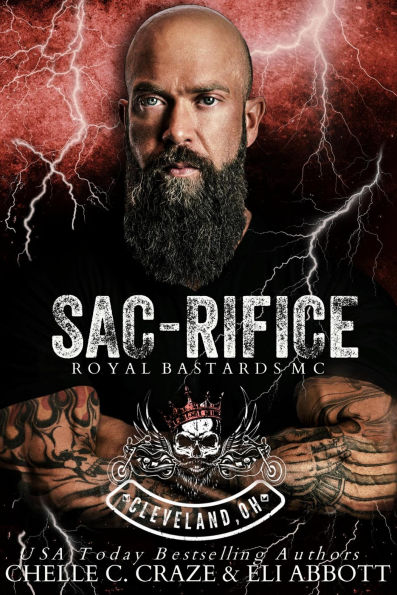 Sac-rifice (Royal Bastards MC: Cleveland, Ohio Chapter, #7)
