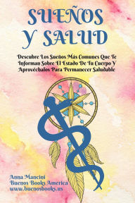 Title: Sueños Y Salud (Para Soñar, #6), Author: Anna Mancini