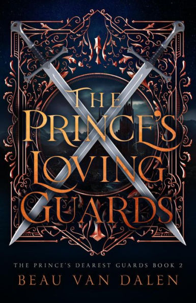 The Prince's Loving Guards (The Prince's Dearest Guards, #2)