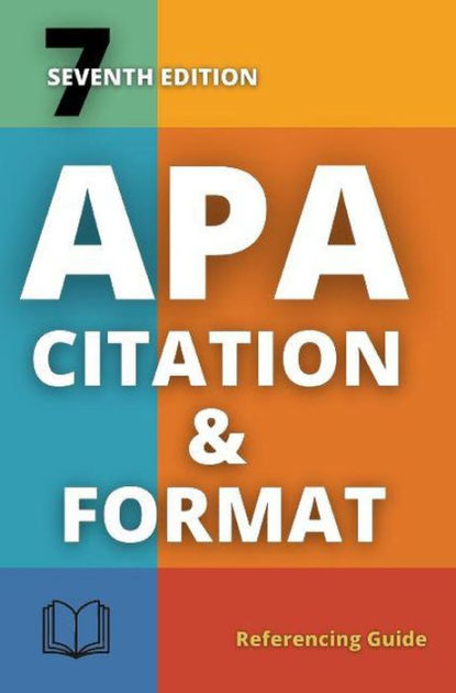 APA 7th Edition Citation & Format by Kelly Pearson | eBook | Barnes ...