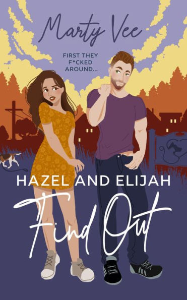 Hazel and Elijah Find Out (Grand Ridge is for Lovers, #1)