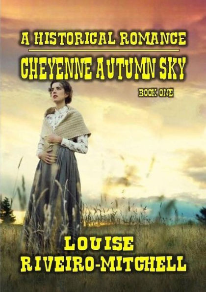 Cheyenne Autumn Sky (Autumn Series, #1)