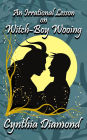An Irrational Lesson on Witch-Boy Wooing (Magical Husbandry, #2)