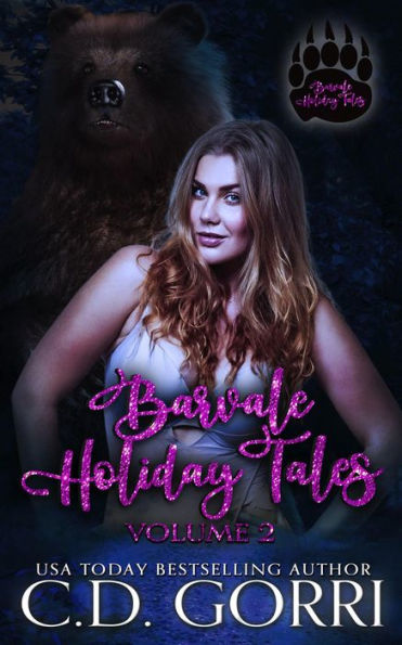Barvale Holiday Tales Volume 2 (Barvale Holiday Tales Anthologies, #2)