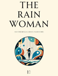 Title: The Rain Woman And Other Bilingual German-English Stories, Author: Pomme Bilingual