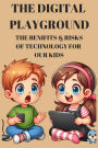 The Digital Playground