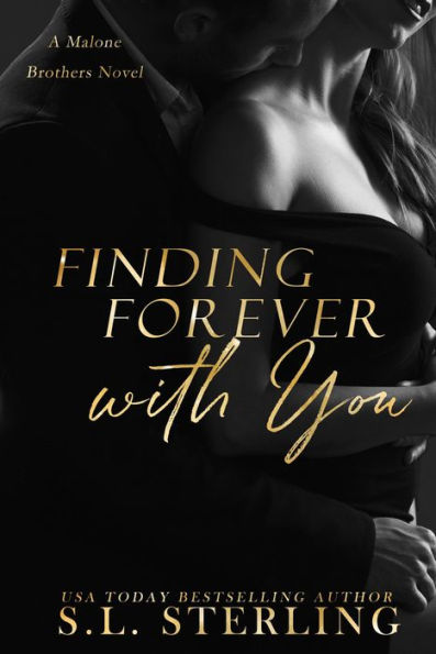 Finding Forever with You (The Malone Brothers, #4)