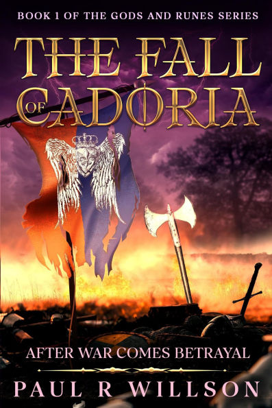 The Fall of Cadoria (Gods and Runes, #1)