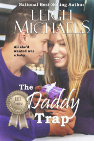 Title: The Daddy Trap, Author: Leigh Michaels