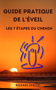 Title: GUIDE PRATIQUE DE L'ÉVEIL, Author: Richard Debicki