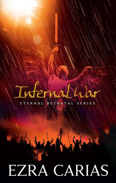 Infernal War (Eternal Betrayal, #2)