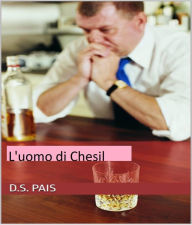 Title: L'uomo di Chesil, Author: D.S. Pais