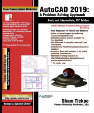 Title: AutoCAD 2019: A Problem - Solving Approach, Basic and Intermediate, 25th Edition, Author: Sham Tickoo