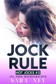 Title: Jock Rule (Jocks, #2), Author: Sara Ney