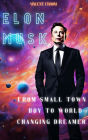 Elon Musk (Shout from America's South, #6)
