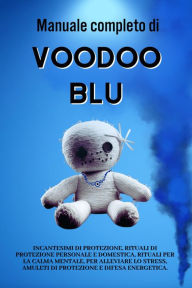 Title: Manuale completo Voodoo blu, Author: Esencia Esotérica