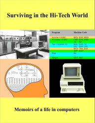 Title: Surviving in the Hi-Tech World, Author: Ernie Dainow