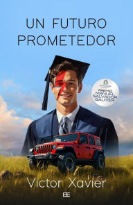 Title: Un Futuro Prometedor, Author: Bien être Editorial