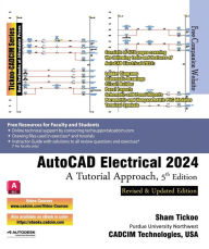 Title: AutoCAD Electrical 2024: A Tutorial Approach, 5th Edition, Author: Sham Tickoo