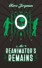 The Reanimator's Remains (The Reanimator Mysteries, #3)