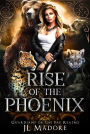 Rise of the Phoenix (Guardians of the Fae Realms, #1)