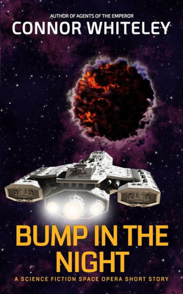 Bump In The Night: A Science Fiction Space Opera Short Story (Agents of The Emperor Science Fiction Stories)