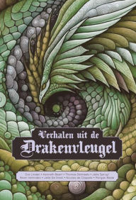 Title: Verhalen uit de Drakenvleugel, Author: Eva Linden