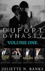 Dufort Dynasty Volume One: Steamy Billionaire Romance Boxset (The Dufort Dynasty, #10)