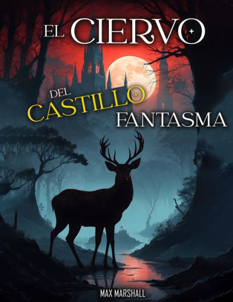 El Ciervo del Castillo Fantasma