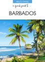 A Quick Guide To ... Barbados
