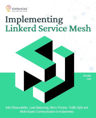 Title: Implementing Linkerd Service Mesh, Author: Kimiko Lee