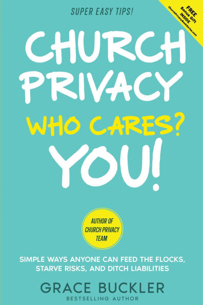 Church Privacy Who Cares? You! (Church Privacy Book Series)