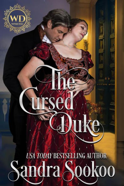 The Cursed Duke (Wayward Dukes, #19)