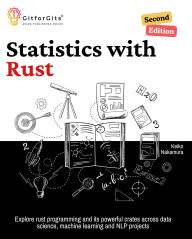 Title: Statistics with Rust, Second Edition, Author: Keiko Nakamura