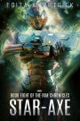 Star Axe (Rim Chronicles Book 8, #8)