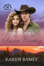 Falling for a Smart Cowboy (Vargas Ranch, #4)