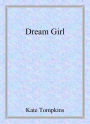 Dream Girl (Off the Beaten Path, #5)