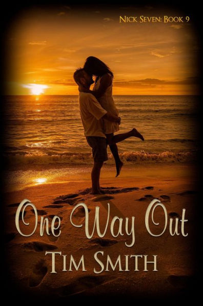 One Way Out (Nick Seven, #9)