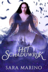 Title: Het Schaduwrijk, Author: Sara Marino