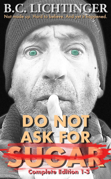 Do not ask for sugar (DON'T ASK FOR SUGAR)