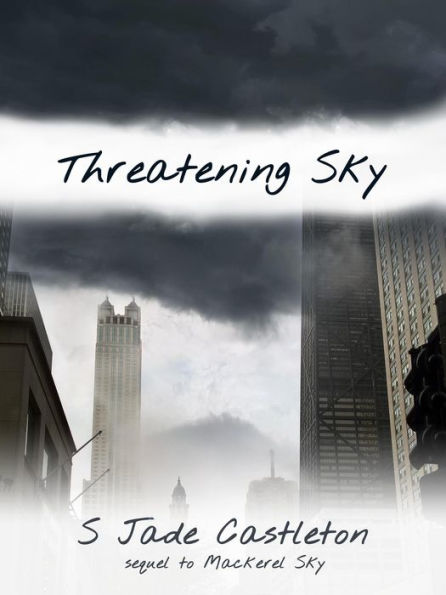 Threatening Sky (Watching Clouds, #2)