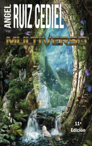 Title: Multiverso, Author: Ángel Ruiz Cediel