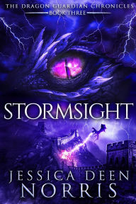 Free ebooks for iphone 4 download Stormsight (The Dragon Guardian Chronicles, #3) 9798985493979 by Jessica Deen Norris RTF FB2 MOBI in English