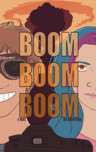 Title: Boom, Boom, Boom, Author: Ian Kirkpatrick