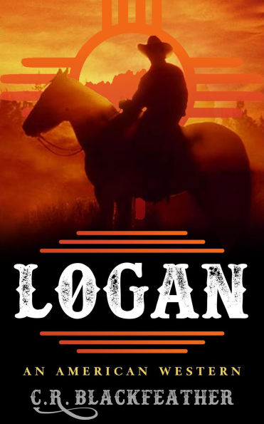 Logan (An American Western, #1)